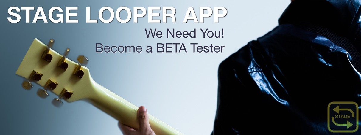 stage-looper-app-ad-2017-beta-tester-needed-iOS